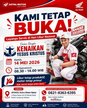 AHASS Astra Motor Natar Tetap Buka Layanan Servis di Hari Libur Nasional Kenaikan Yesus Kristus